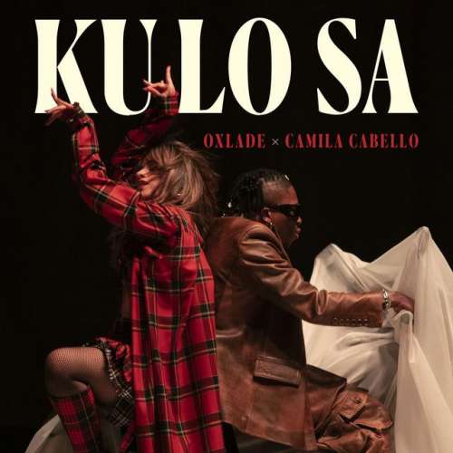 KU LO SA (with Camila Cabello)